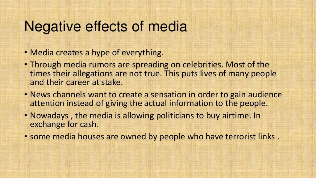 Media Is A Mixed Blessing