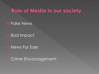 Media is corrupting our society | PPTX