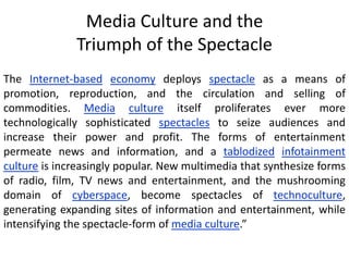 Media Spectacle Examples Media jamming and spectacle | PPTX