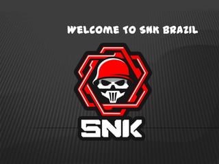 Welcome To SnK BrazIl

 