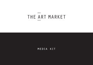 The Art Market-Media Kit
