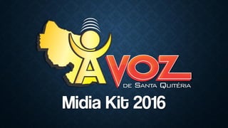Midia Kit 2016
 