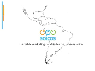 La red de marketing de afiliados de Latinoamérica 