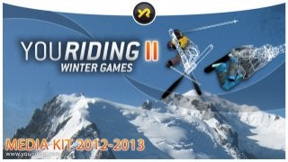 YouRiding WINTER Media Kit 2012/2013