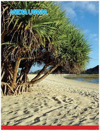 MEDIAUTAMA
EDISI 36 I JUNI I 2012 MEDIAKOM18
 