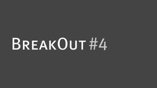 BreakOut #4
 