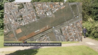 People behave differently than you would often expect
 