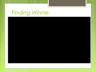 Finding Winnie