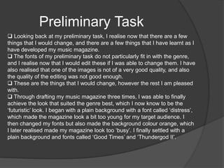 Media Institution  I believe that my magazine would be published and distributed by a mainstream publisher, as most of the popular music magazines are. I would use a successful publisher such as IPC Media. 