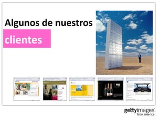 Algunos de nuestros
clientes
 
