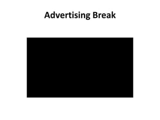 Advertising Break