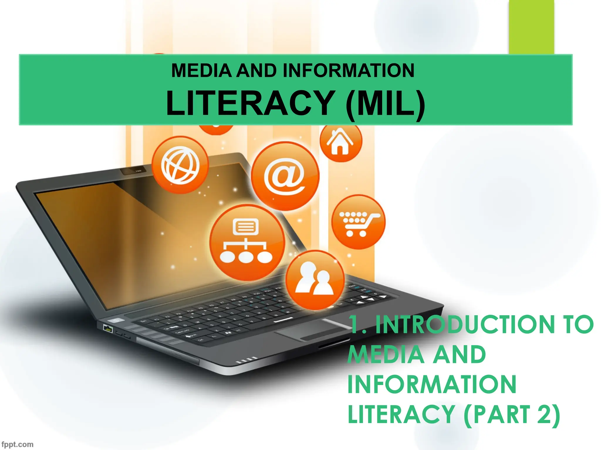 Media and information Literacy Module 1 Part 2 Q1.PPT