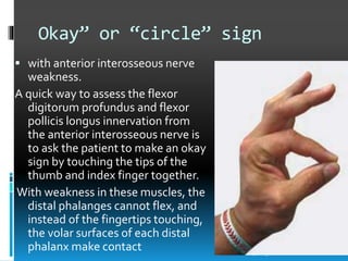 Ok Sign Strength Median nerve injury | PPTX
