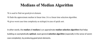 Medain Cut Algorithm Example Medians of Median Algorithm (1).pptx