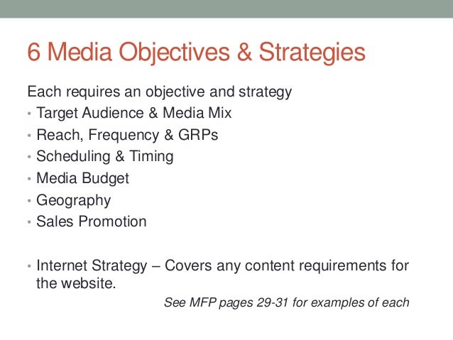 media objectives and strategies 1 30 13 media objectives