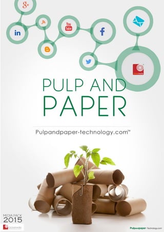 Pulp and Paper Technology Media packs 2015 