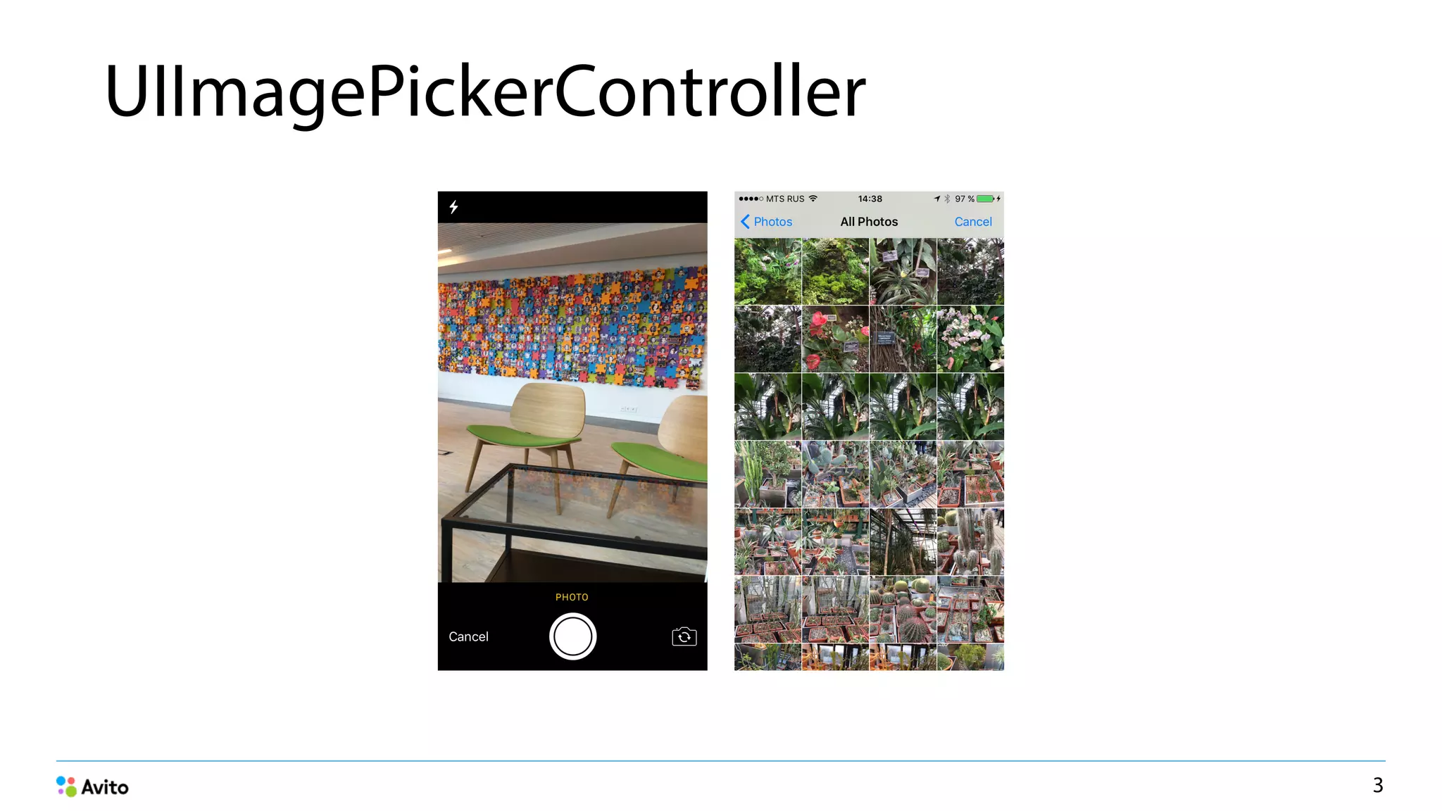 UIImagePickerController
3
 