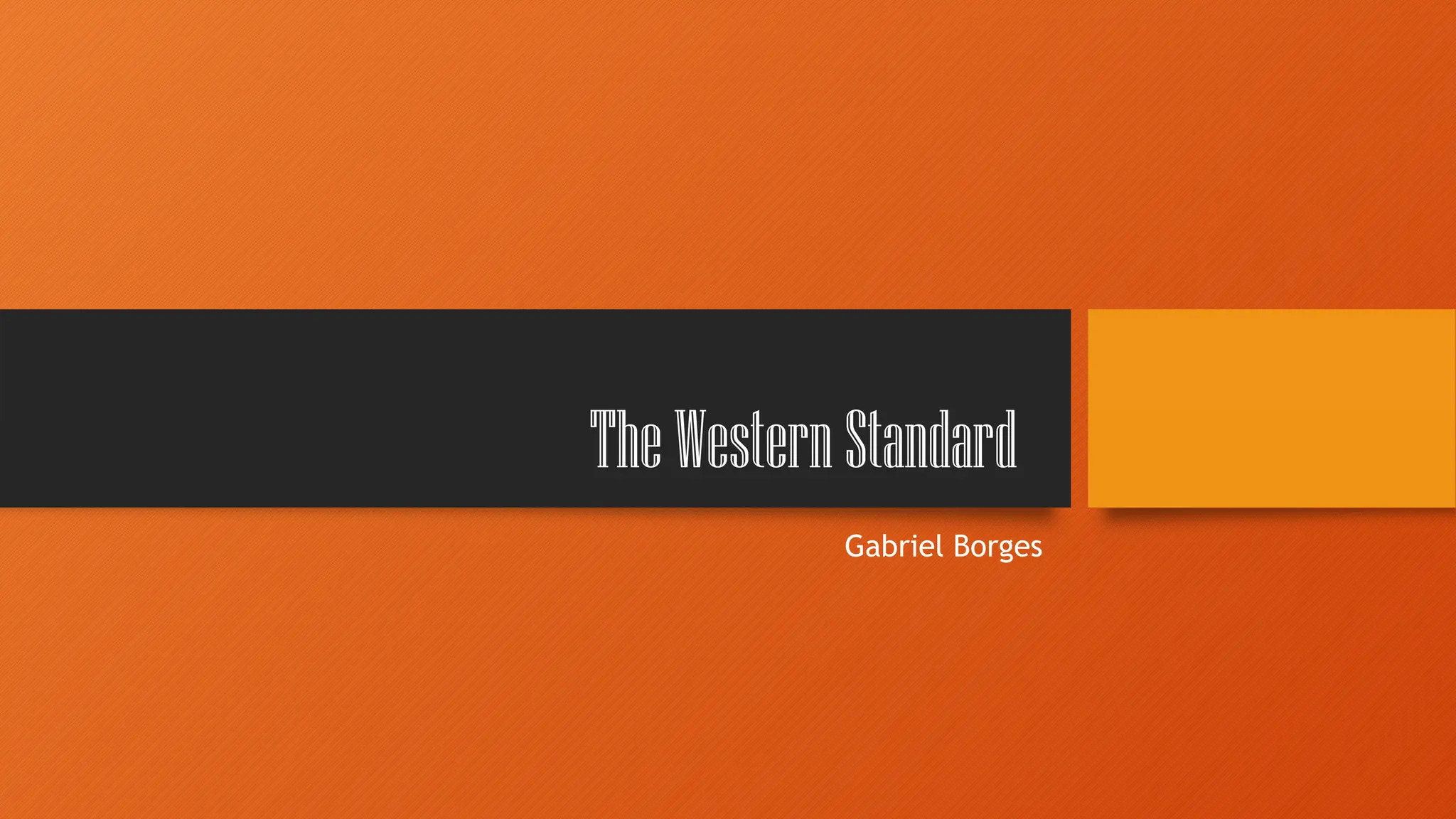 TheWesternStandard
Gabriel Borges
 