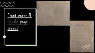 Front cover &
double page
spread
 