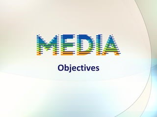 Objectives 