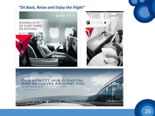 26	
  
“Sit	
  Back,	
  Relax	
  and	
  Enjoy	
  the	
  Flight”	
  
	
  
 