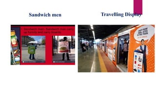 Sandwich men Travelling Display
 