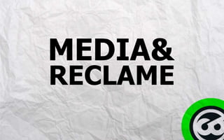 MEDIA&
RECLAME
 