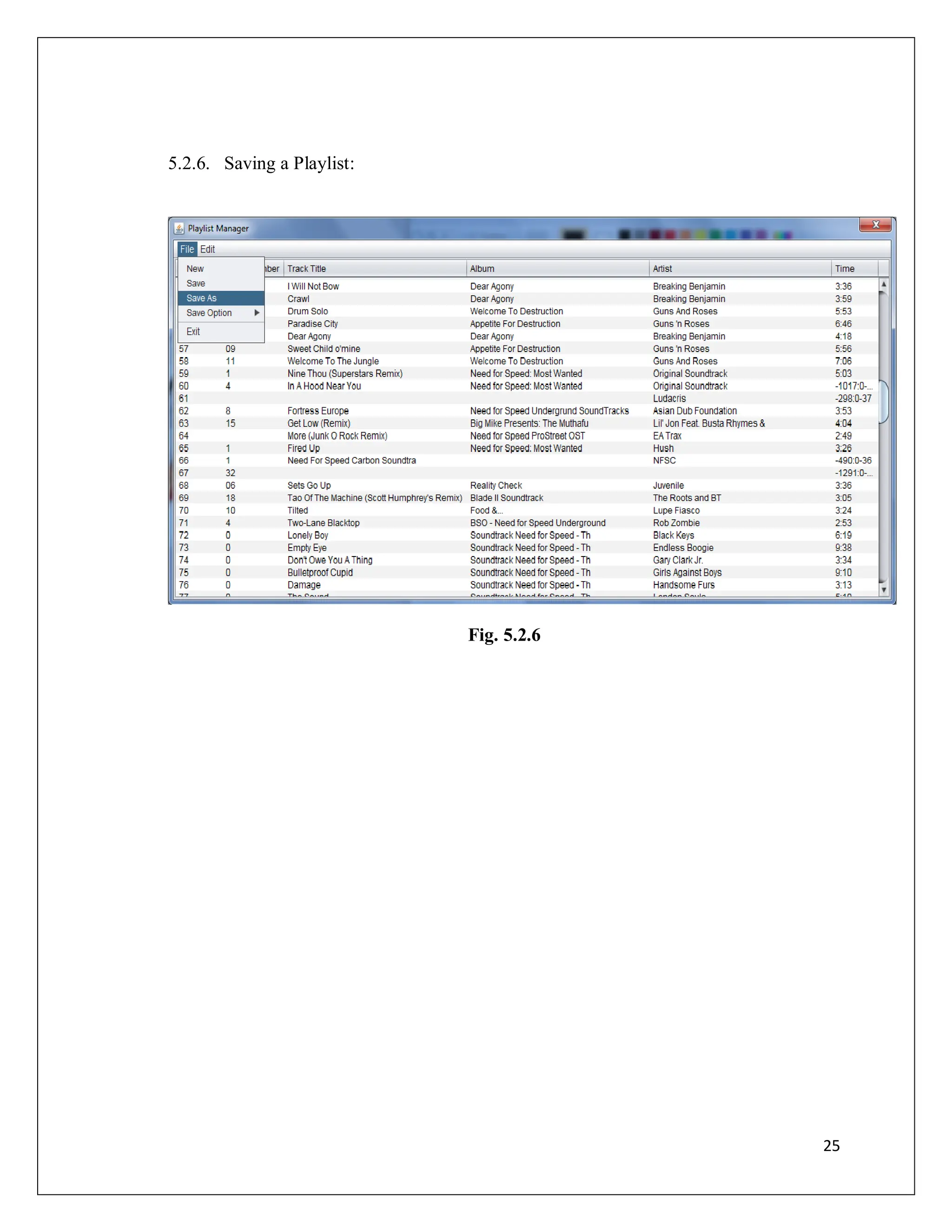 25
5.2.6. Saving a Playlist:
Fig. 5.2.6
 