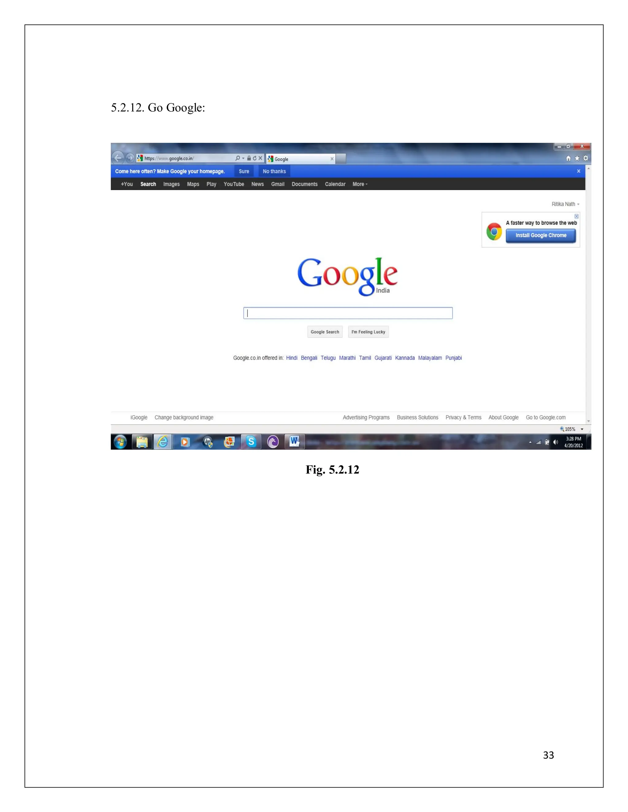 33
5.2.12. Go Google:
Fig. 5.2.12
 