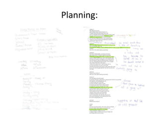 Planning:
 