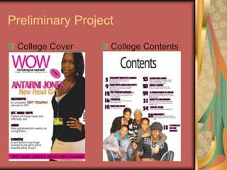 To create text and change the font and colourPreliminary ProjectCollege CoverCollege Contents