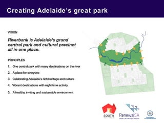 Creating Adelaide’s great park
 