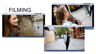FILMING

 