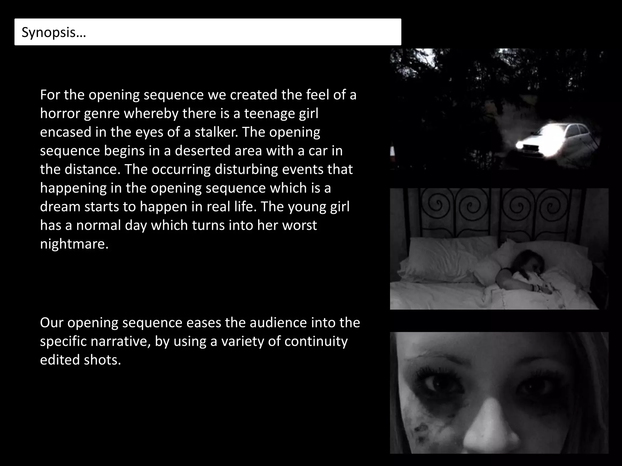 Title font and style…We decided to use the typography from www.dafont.com to ensure that the title blended with film, the colours match the theme of black and white and is suitable to introduce the film with the title and necessary titles such as produced by etc.