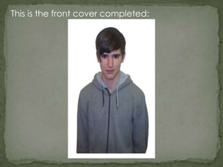 This is the front cover completed:
 