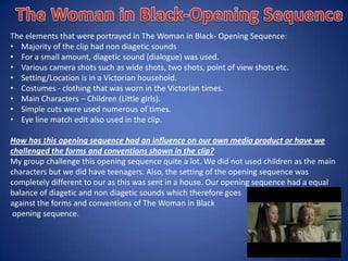 How has this opening sequence had an influence on our own media product or have we
challenged the forms and conventions shown in the clip?
My group included a mix of various camera shots such as extreme close ups, usual close
ups, long shots, wide shots etc. We also filmed out opening sequence in a park which is a
outdoor and natural setting. For our characters, we had females portraying as the victim.
Diagetic and Non Diagetic sounds were used in out opening sequence in order to create
the horror genre effect. For example, a creepy thunder sound was used when the killer
appeared out of nowhere.
The elements that this opening sequence portrayed:
• Close Up Shots
• Long Shots
• Outdoor Setting
• Female Victim
• Props – Knife
• Costume – Grim Reaper
• Combination of Diagetic and Non Diagetic sounds
 