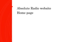 Absolute Radio website
Home page
 