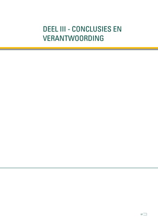 Deel III - COnClUsIes en
VerantWOOrDInG




                           67
 