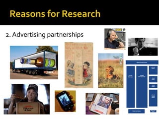 2. Advertising partnerships
 