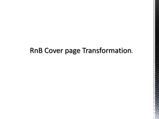 RnB Cover page Transformation.
 