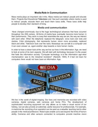 Media role in communication