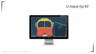 22
U.nique tip #2
Src. http://wyborcza.pl/duzyformat/1,139243,16254539,Autobus_nazistowski.html
 