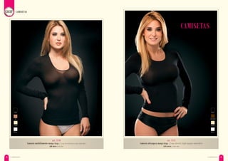 art. 5151
Camiseta ultraopaca manga larga / Long sleeved, high opaque undershirt
talle único / one size
CAMISETAS
CAMISETAS CAMISETAS30 31
art. 5150
Camiseta multifilamento manga larga / Long sleeved hosiery knit undershirt
talle único / one size
CAMISETAS
blanco
34
negro
marfil
blanco
negro
marfil
chocolate
 