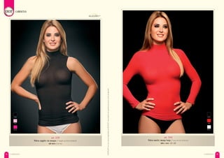 art. 5163
Polera morley manga larga / Long sleeved turtleneck
talles / sizes: 1/2 - 3/4
CAMISETAS 35
CAMISETAS
CAMISETAS34
negro
blanco
rojo
art. 5159
Polera supplex sin mangas / Supplex no sleeve turtleneck
talle único / one size
rosa
negro
fucsia
 