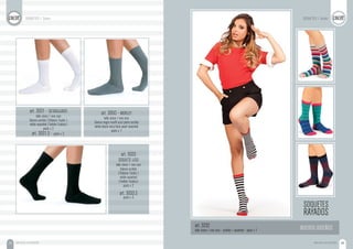 MEDIAS ALGODÓN48 MEDIAS ALGODÓN 49
art. 3232
talle único / one size - surtido / assorted - pack x 1
SOQUETES
RAYADOS
art. 3031 - DESAGUJADO
talle único / one size
blanco-surtido (1blanco-1color )
white-assorted (1white-1colour)
pack x 2
art. 3031.3 - pack x 3
-
art. 3033
SOQUETE LISO
talle único / one size
blanco-surtido
(1blanco-1color )
white-assorted
(1white-1colour)
pack x 2
art. 3033.3
pack x 3
art. 3050 - MORLEY
talle único / one size
blanco-negro-marfil-azul-perla-surtido
white-black-ivory-blue-pearl-assorted
pack x 1
NUEVOS DISEÑOS
SOQUETES / Socks SOQUETES / Socks
 