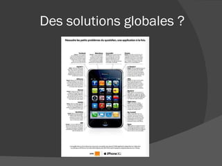 Des solutions globales ? 