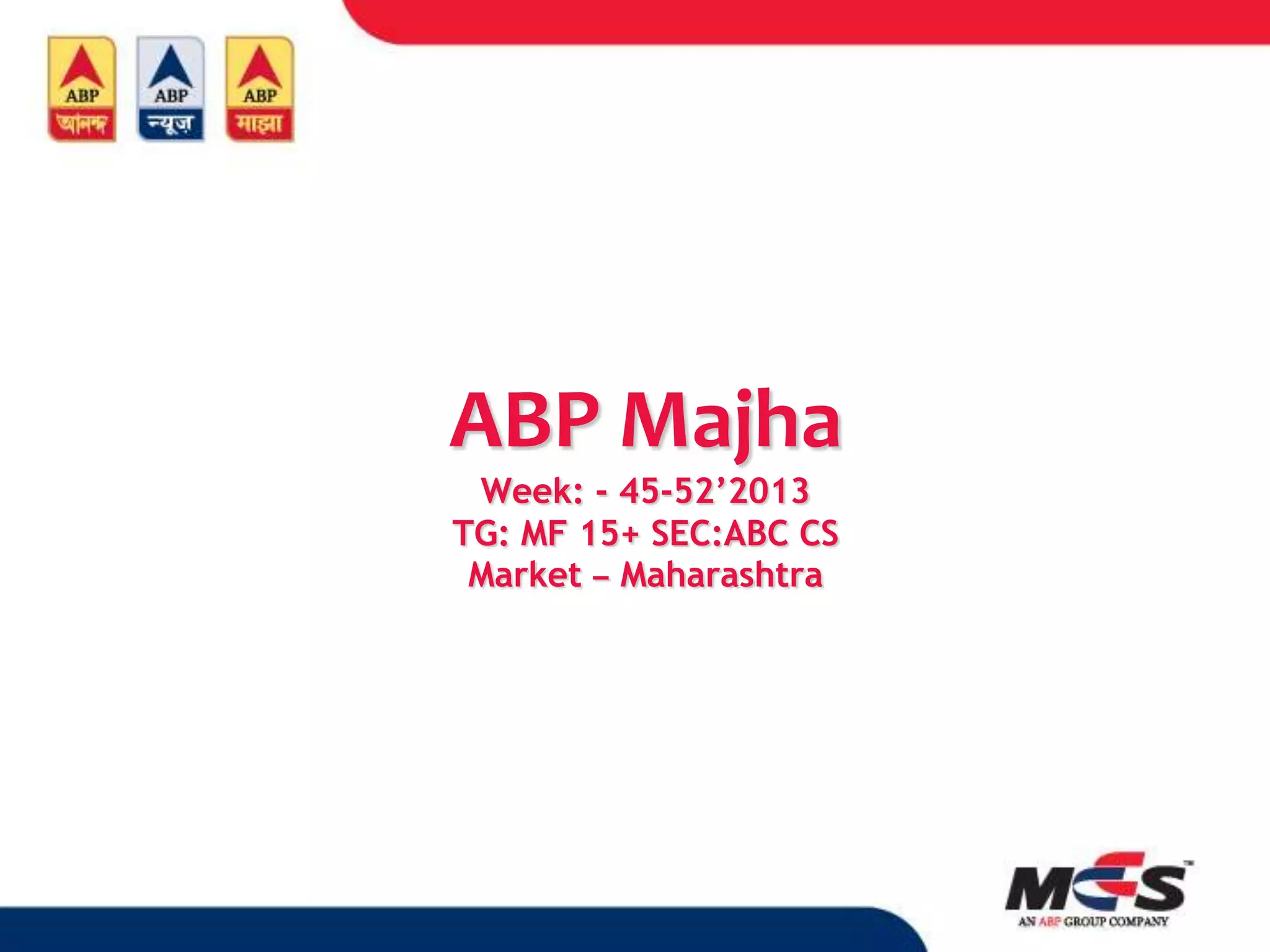 Media Scenario 6 1 14 Abp M Ajha PPT Media scenario 6 1 14 abp m ajha ppt