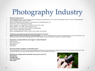 Photography Industry
 