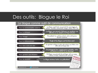 Des outils: Blogue le Roi
 