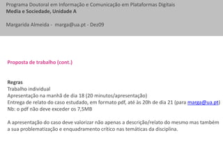  3.1 Assimetrias e desigualdades na participação na nova sociedade em redeLógica crítica subsistem assimetrias e desigualdades nos processos de participaçãoAs tecnologias da comunicação, ainda que, potencialmente, possam promover a igualdade, poderão também catalisar a criação de novas barreiras, decorrentes da inaptidão tecnológica de determinados sujeitos para ter acesso e utilizar equipamentos e serviços particulares  (VonTetzchner, [1991] 1994)“É possível que haja igualdade de acesso, mas não existe igualdade na capacidade de utilização. As desigualdades de conhecimento não se modificam com a simplificação do acesso e da utilização.” (Wolton, 1999: 299)